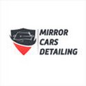 Mirror Cars Detailing